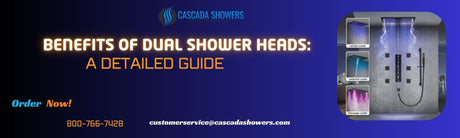 Benefits of Dual Shower Heads A Detailed Guide